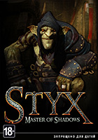 Styx: Master of Shadows