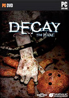 Decay: The Mare