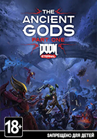 DOOM Eternal: The Ancient Gods - Part One