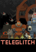 Teleglitch