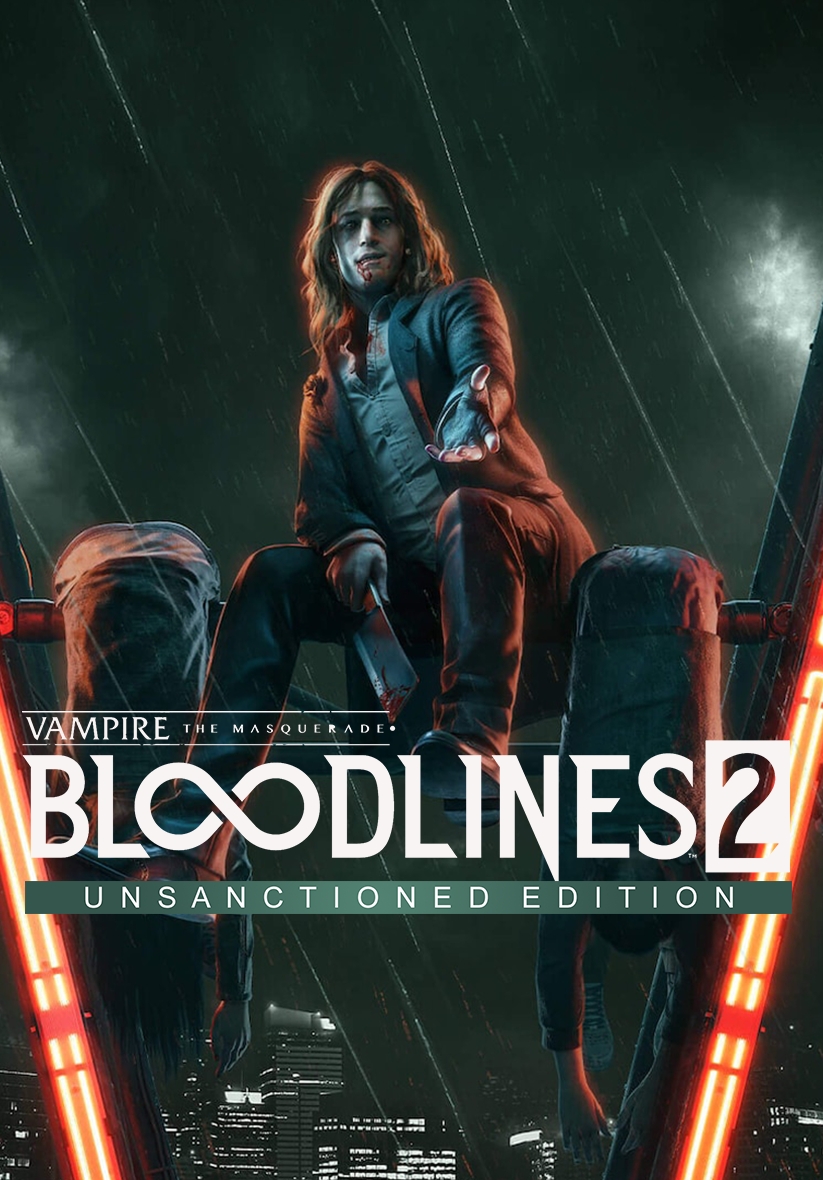 Vampire: The Masquerade - Bloodlines 2: Unsanctioned Edition