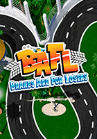 BAFL - Brakes Are For Losers