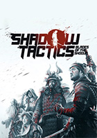 Shadow Tactics: Blades of the Shogun