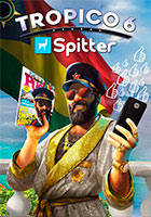 Tropico 6: Spitter
